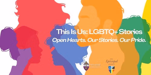 This Is Us: LGBTQ+ Stories