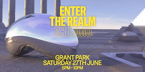 Gorgon City: Enter The Realm Chicago [ Open to Close ]