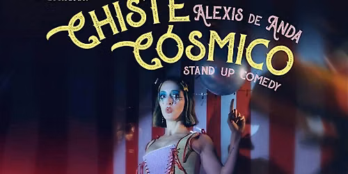 Alexis de Anda presenta "Chiste C\u00f3smico" | Stand Up Comedy | Xalapa