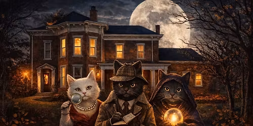 Whiskers & Whodunit? A Roaming Murder Mystery