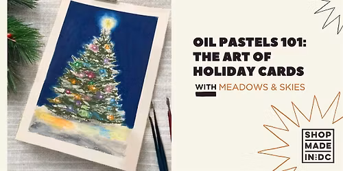 Oil Pastels 101: The Art of Holiday Cards w\/Meadows and Skies