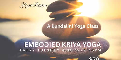EMBODIED KRIYA YOGA TUESDAYS