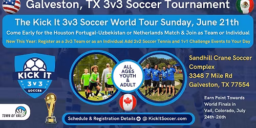 Galveston, Texas Kick It 3v3 Soccer Tournament 2026 World Tour