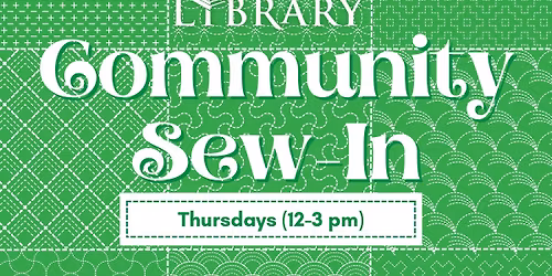 Community Sew-In (All-Ages)