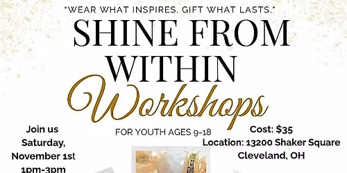 Shine From Within Jewelry Workshop