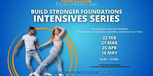 Build Stronger Foundations - Intensives Series