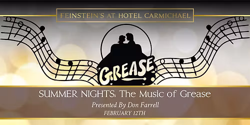 SUMMER NIGHTS: The Music of Grease