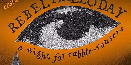REBEL HALLO'DAY: a night for rabble-rousers