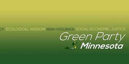 5th CD MN Greens Monthly Social Hour