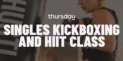 Sunday | Singles Kick Boxing + HIIT Session 25-40 | South Melbourne