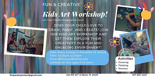 Kids Drip & Sip Creative Workshop