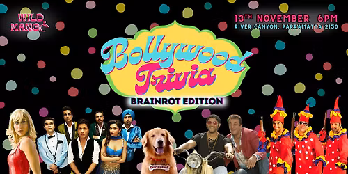 BOLLYWOOD TRIVIA : Brainrot Edition!