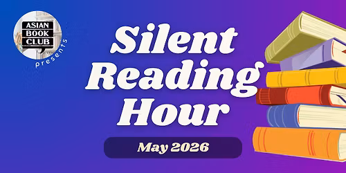 Silent Reading Hour: May 2026