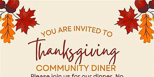 Thanksgiving Community Dinner