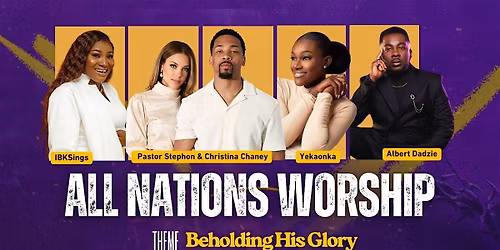 All Nations Worship Experience