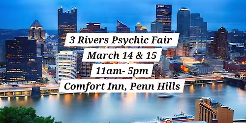 3 Rivers Psychic Fair - Spring