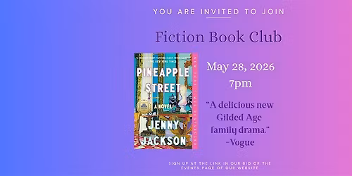 Fiction Book Club - Pineapple Street by Jenny Jackson