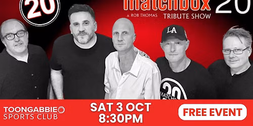 The Matchbox 20 and Rob Thomas Tribute Show