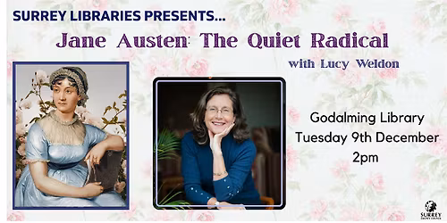 Jane Austen: The Quiet Radical with author Lucy Weldon