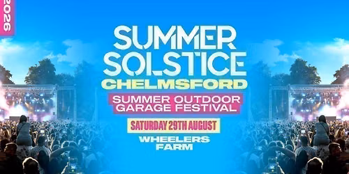  Summer Outdoor Garage Festival - Wheelers Farm Chelmsford [TICKETS SELLING FAST!]
