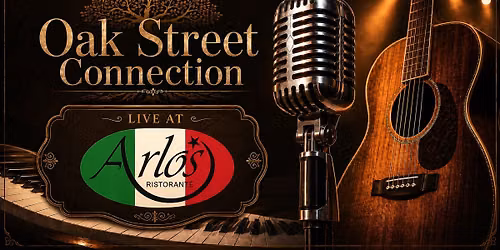 Oak Street Connection LIVE at Arlos Restaurant 