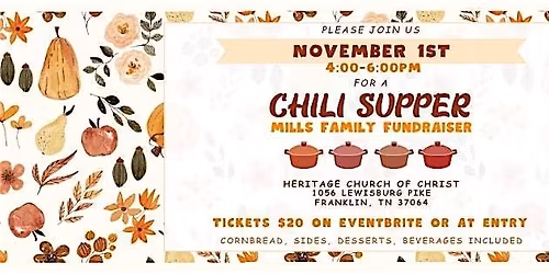 Chili Supper: Mills Family Fundraiser