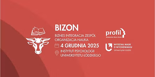 I Og\u00f3lnopolska Konferencja Naukowa Psychologii Biznesu BIZON