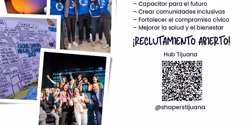 Convocatoria de reclutamiento Global Shapers Hub Tijuana