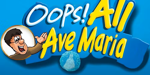 Oops! It's All Ave Maria: An Intertidal Choral Ensemble Concert