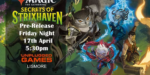 Magic: The Gathering Secrets of Strixhaven - Friday Night Pre-Release
