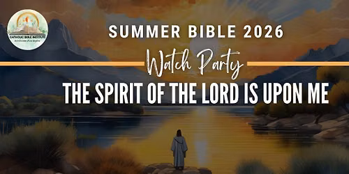 In-Person Summer Bible Watch Party