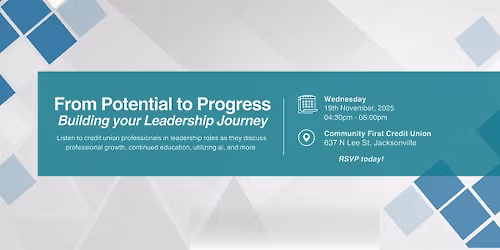 From Potential to Progress | Building your Leadership Journey