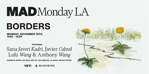 MAD Monday LA - Borders