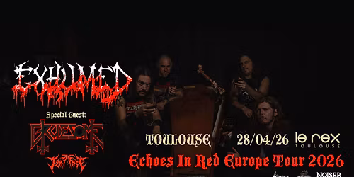 Exhumed & Gruesome & Tempt Fate | Le Rex de Toulouse 