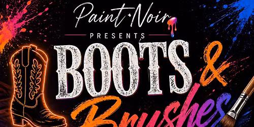 Boots & Brushes - Paint, Sip & Line Dancing