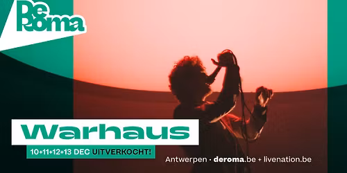 Warhaus in De Roma - uitverkocht!