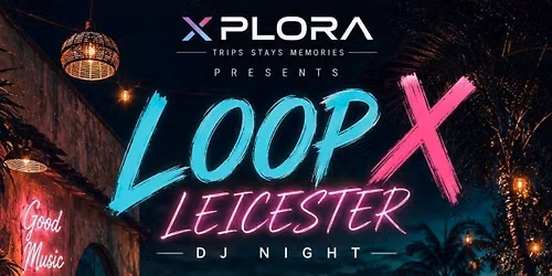 Loopx Leicester 