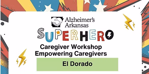 ALZARK Caregiver Workshop- El Dorado