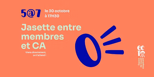 5@7 - Jasette entre membres et CA