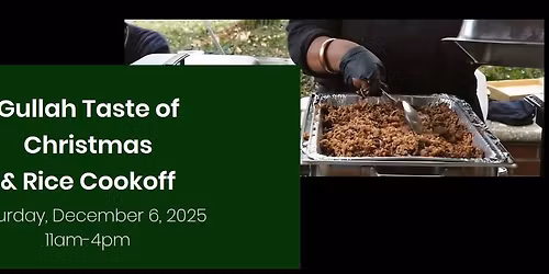 Gullah Taste of Christmas & Rice Cookoff