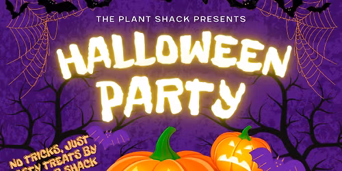 The Plant Shack Halloween Bash