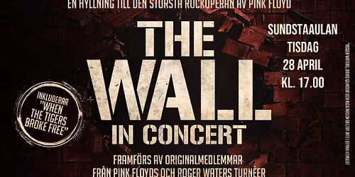THE WALL - IN CONCERT - SUNDSTAAULAN KARLSTAD