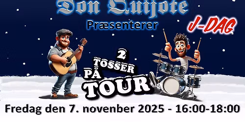 LIVE musik - 2 Tosser p\u00e5 tour