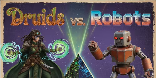 Druids vs Robots @ Wharf Chambers 19\/11\/25