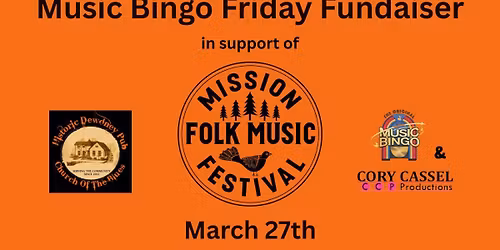 Music Bingo Friday Fundraiser with Cory Cassel in support of the Mission Folk Music Festival