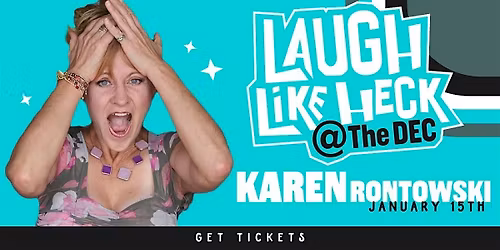 Laugh Like Heck with Karen Rontowski