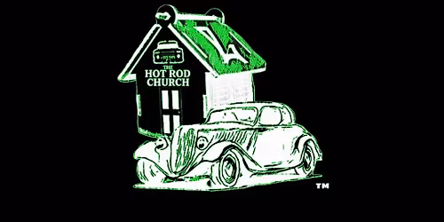 "The Hot Rod Church" Denton