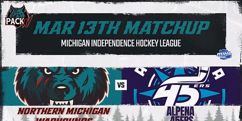 Fan Apprecition Night | Northern Michigan Warhounds vs Alpena 45ers
