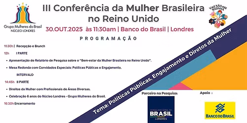 P\u00fablico -  III Confer\u00eancia Da Mulher Brasileira no Reino Unido
