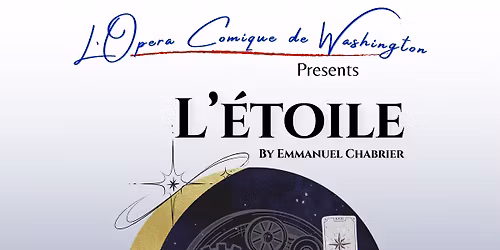 L\u2019Etoile - an French opera at the French Embassy 
